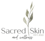 Sacred Skin and Wellness